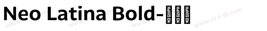 Neo Latina Bold字体转换